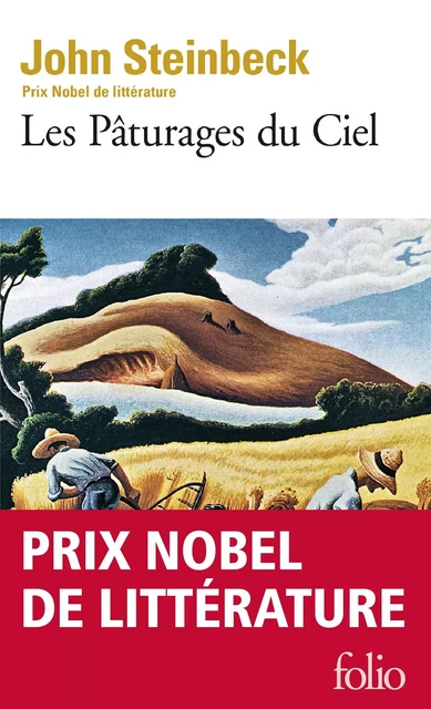 Les Pâturages du Ciel - John Steinbeck - Editions Gallimard