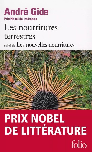 Les nourritures terrestres / Les nouvelles nourritures - André Gide - Editions Gallimard