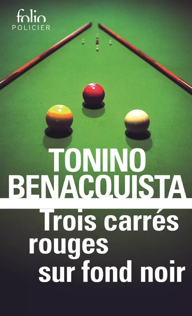 Trois carrés rouges sur fond noir - Tonino Benacquista - Editions Gallimard