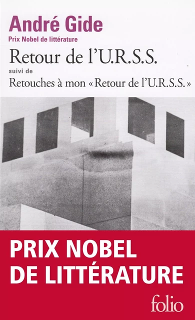 Retour de l'U.R.S.S. / Retouches à mon Retour de l'U.R.S.S. - André Gide - Editions Gallimard