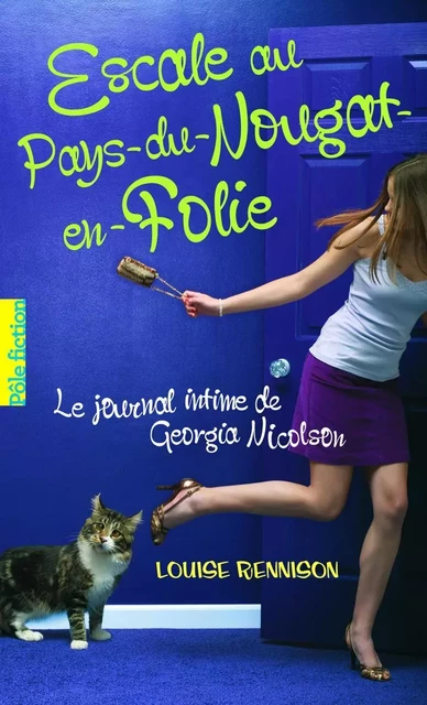 Le journal intime de Georgia Nicolson (Tome 6) - Escale au Pays du Nougat en folie - Louise Rennison - Gallimard Jeunesse