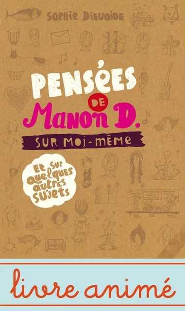 Pensées de Manon D. sur moi-même et quelques autres sujets - Sophie Dieuaide - Casterman Jeunesse