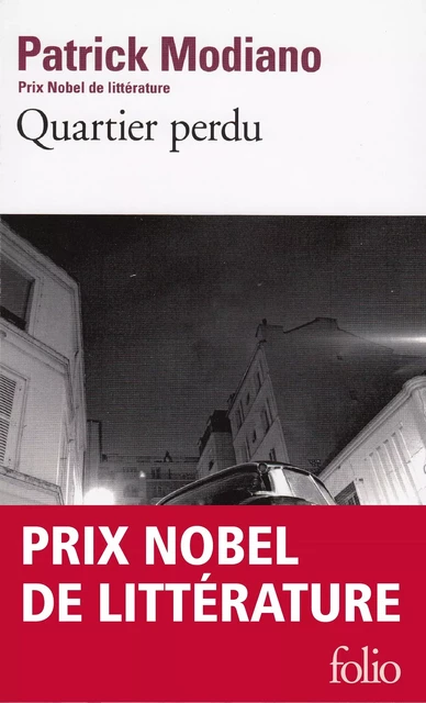 Quartier perdu - Patrick Modiano - Editions Gallimard