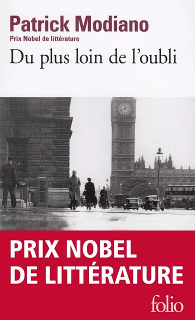 Du plus loin de l'oubli - Patrick Modiano - Editions Gallimard