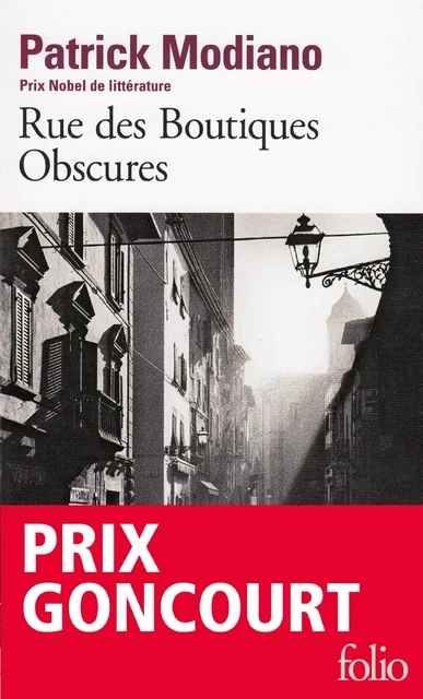 Rue des Boutiques Obscures - Patrick Modiano - Editions Gallimard