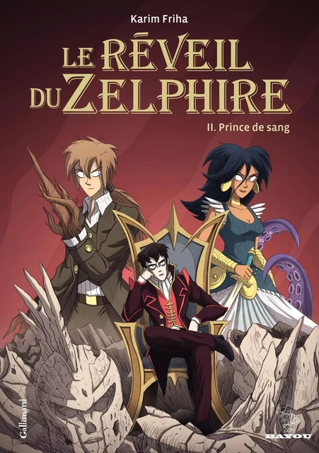 Le Réveil du Zelphire (Tome 2) - Prince de sang - Karim Friha - Éditions Gallimard BD