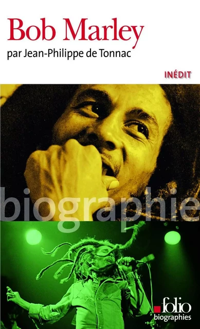 Bob Marley - Jean-Philippe de Tonnac - Editions Gallimard