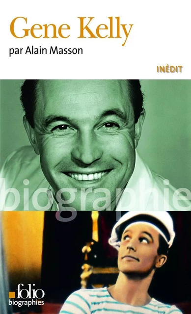 Gene Kelly - Alain Masson - Editions Gallimard