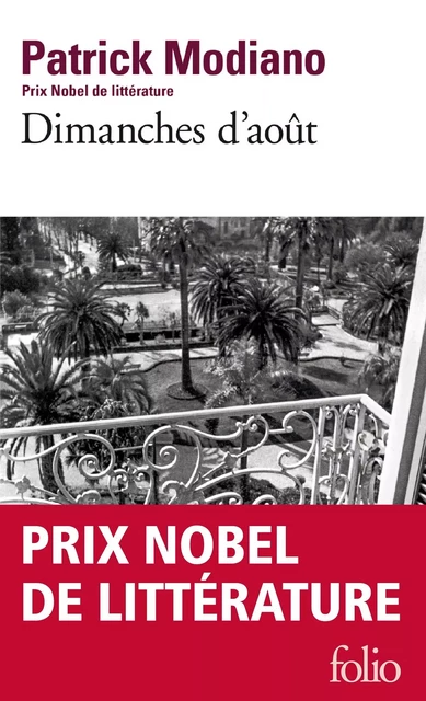 Dimanches d'août - Patrick Modiano - Editions Gallimard