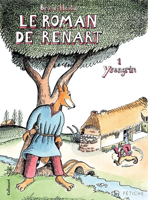 Le Roman de Renart (Tome 1) - Ysengrin - Bruno Heitz - Éditions Gallimard BD