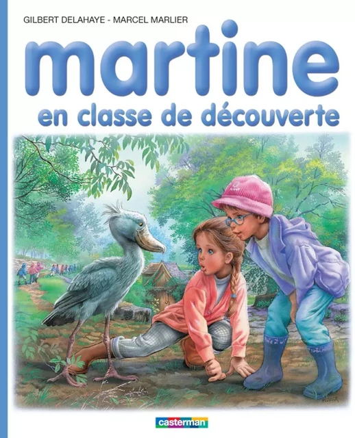 Martine en classe de découverte - Marcel Marlier, Gilbert Delahaye - Casterman Jeunesse