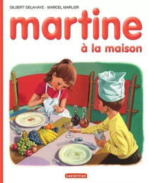 Martine à la maison