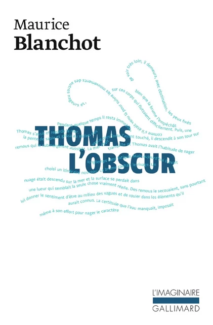 Thomas l'obscur - Maurice Blanchot - Editions Gallimard