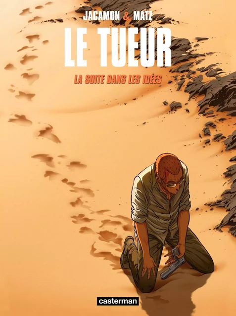 Le Tueur (Tome 11) - La suite dans les idées -  Matz - Casterman