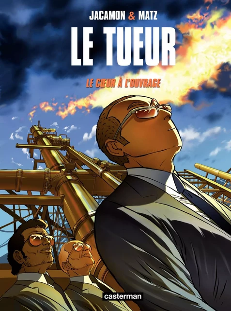 Le Tueur (Tome 10) - Le Coeur à l'ouvrage -  Matz - Casterman