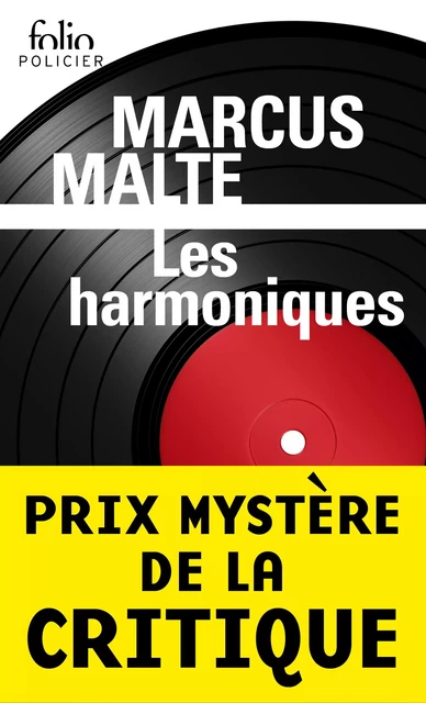 Les harmoniques (Beau Danube Blues) - Marcus Malte - Editions Gallimard