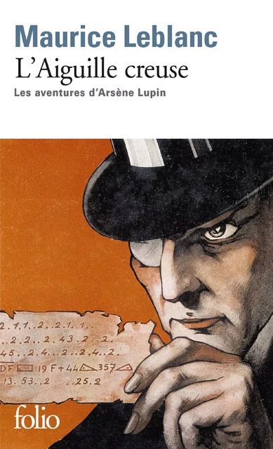 L'aiguille creuse. Les aventures d'Arsène Lupin - Maurice Leblanc - Editions Gallimard