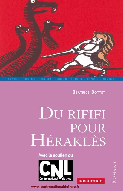 Du rififi pour Héraklès - Béatrice Bottet - Casterman Jeunesse