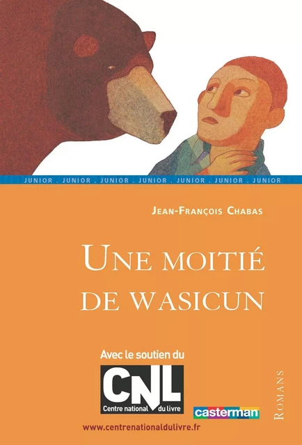 Une moitié de Wasicun - Jean-François Chabas - Casterman Jeunesse