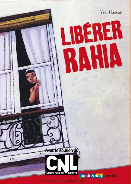 Libérer Rahia - Yael Hassan - Casterman Jeunesse