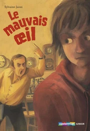 Le Mauvais oeil