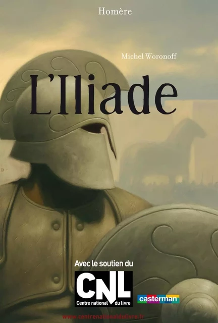 L'Iliade -  Homère - Casterman Jeunesse