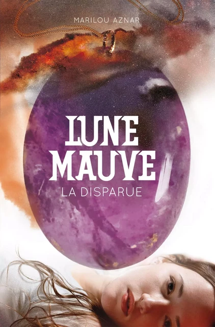 Lune mauve (Tome 1) - La disparue - Marilou Aznar - Casterman Jeunesse