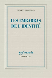 Les embarras de l’identité