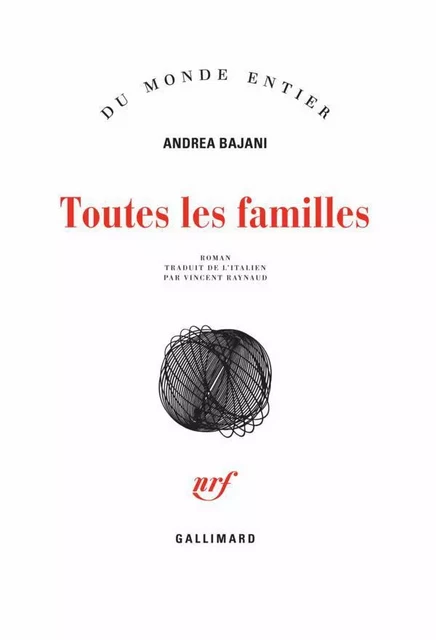 Toutes les familles - Andrea Bajani - Editions Gallimard