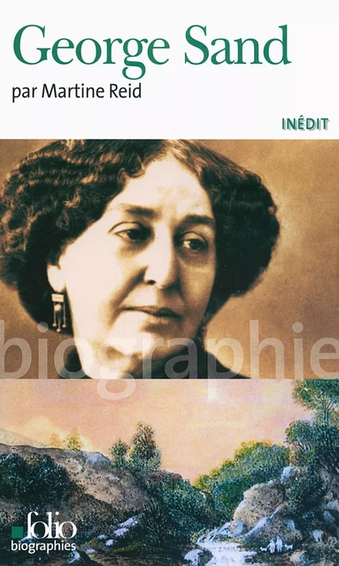 George Sand - Martine Reid - Editions Gallimard