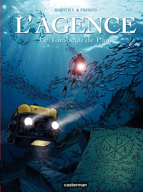 L'Agence (Tome 5) - Le Tombeau de Paul - Agnès Barrat-Bartoll, Jean-Claude Bartoll - Casterman