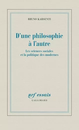 D'une philosophie à l'autre