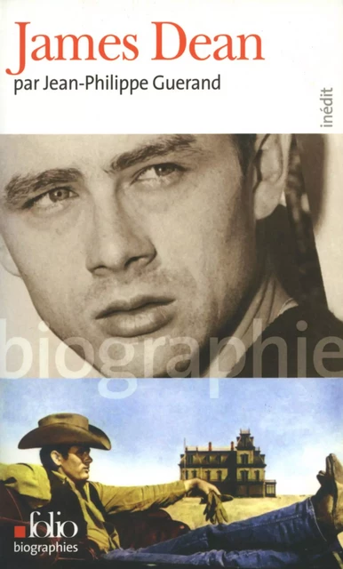 James Dean - Jean-Philippe Guerand - Editions Gallimard