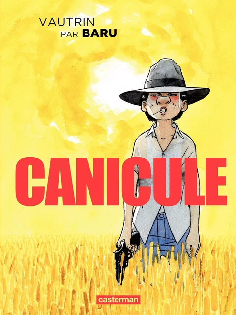 Canicule -  Baru - Casterman