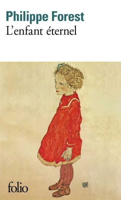 L'Enfant éternel - Philippe Forest - Editions Gallimard