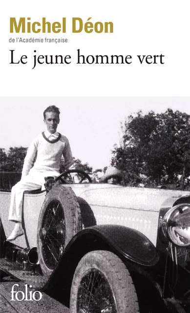 Le jeune homme vert - Michel Déon - Editions Gallimard