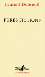 Pures fictions