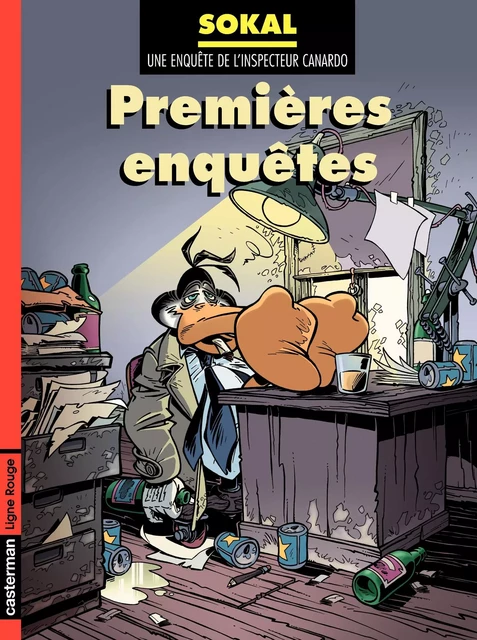 Canardo (Tome 0) - Premières enquêtes - Benoît Sokal - Casterman