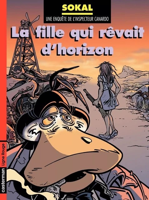 Canardo (Tome 10) - La fille qui rêvait d'horizon - Benoît Sokal - Casterman