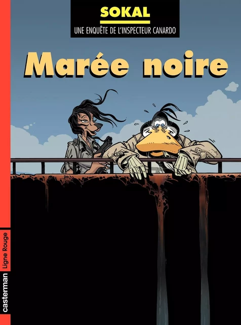 Canardo (Tome 14) - Marée noire - Benoît Sokal - Casterman