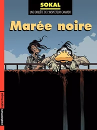 Canardo (Tome 14) - Marée noire