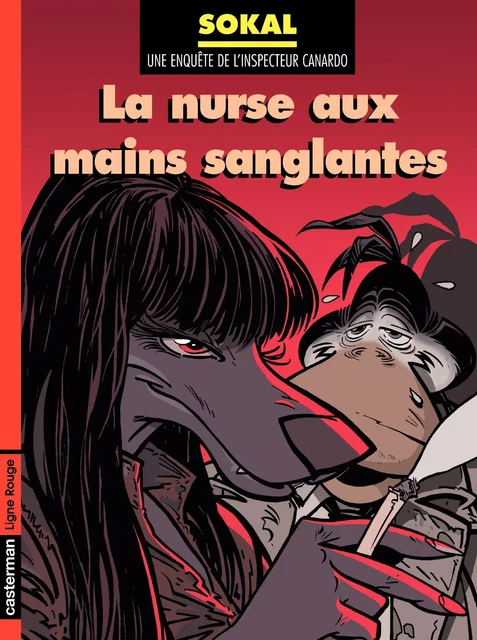 Canardo (Tome 12) - La nurse aux mains sanglantes - Benoît Sokal - Casterman