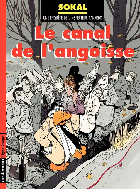 Canardo (Tome 8) - Le canal de l'angoisse - Benoît Sokal - Casterman