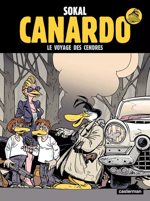 Canardo (Tome 19) - Le voyage des cendres - Benoît Sokal - Casterman