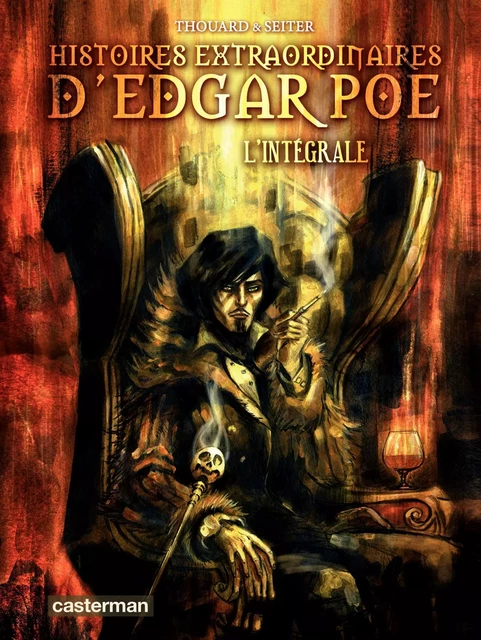 Histoires extraordinaires d'Edgar Poe (L'Intégrale) - Roger Seiter - Casterman