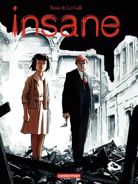 Insane - Xavier Besse - Casterman