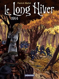 Le Long Hiver (Tome 1) - 1914