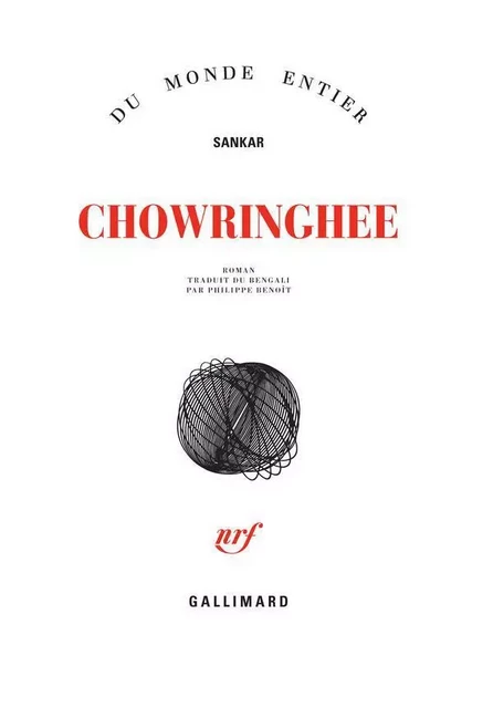 Chowringhee -  Sankar - Editions Gallimard