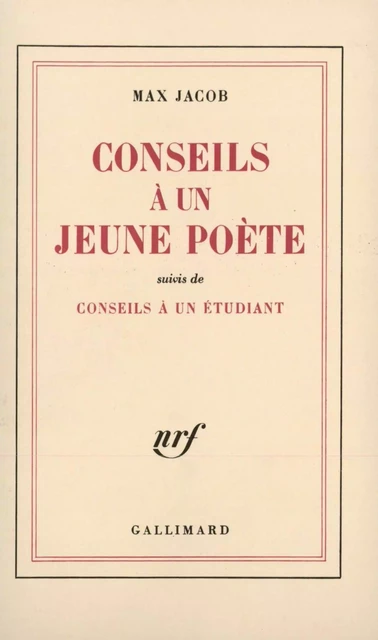 Conseils à un jeune poète / Conseils à un étudiant - Max Jacob - Editions Gallimard