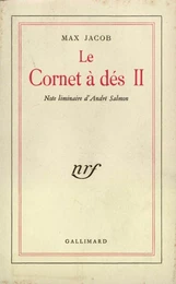 Le Cornet à dés (Tome 2). Note liminaire d'André Salmon